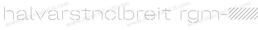 halvarstnclbreit rgm字体转换